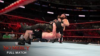 FULL MATCH - Brock Lesnar vs. Braun Strowman - Universal Championship Match: WWE No Mercy 2017