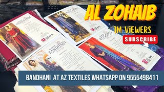 Al zohaib bandhani collection at az textiles