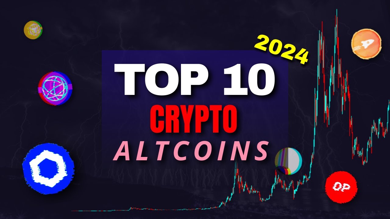 TOP ALTCOIN 2024 – 10 Cryptos SAFES Qui Vont EXPLOSER - YouTube