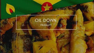 Oil Down Recipe || FRUGALLYT