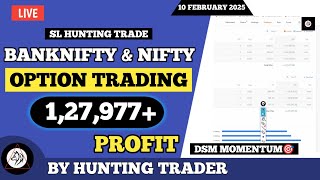 Banknifty SL HUNTING Trade | Banknifty Intraday trade | 10 FEBRUARY 2025