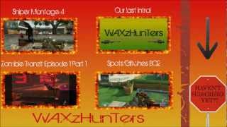 WAXzHunTers: Outro!