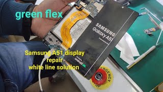 Samsung A51 line solution | A51 display flex change | green flex restoration | flex bonding training