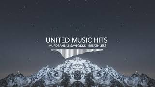 Murdbrain \u0026 Savrokks - Breathless [Popular Bass House Songs] [Top Charts 2021] [United Music Hits]