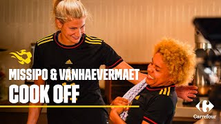 Cook off: Missipo vs Vanhaevermaet | #REDFLAMES