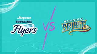 Southside Flyers vs Bendigo Spirit | Full Basketball Game | WNBL 2024/2025 Season