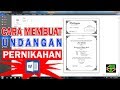 Cara membuat undangan pernikahan, di microsoft word