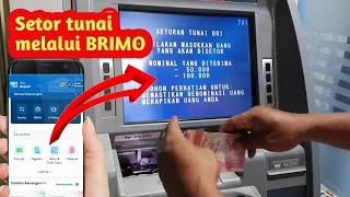 CARA SETOR TUNAI DI ATM BRI MELALUI BRIMO TANPA KARTU ATM