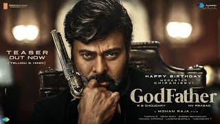 God Father Official Teaser | God Father Theatrical Teaser | Chiranjeevi,Nayanatara,Mohan Raja
