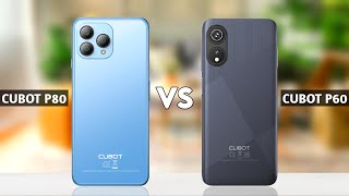 Cubot P80 vs Cubot P60