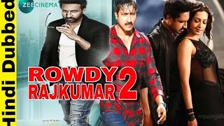Watch Rowdy Rajkumar (Hindi) Full HD Movie Online on 2023