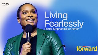 Living Fearlessly - Stephanie Ike Okafor