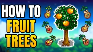 Stardew Valley - How To Grow Fruit Trees | How To Get Tree Saplings & Plant Them