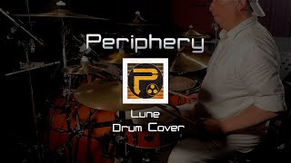 Periphery - Lune (Drum Cover)