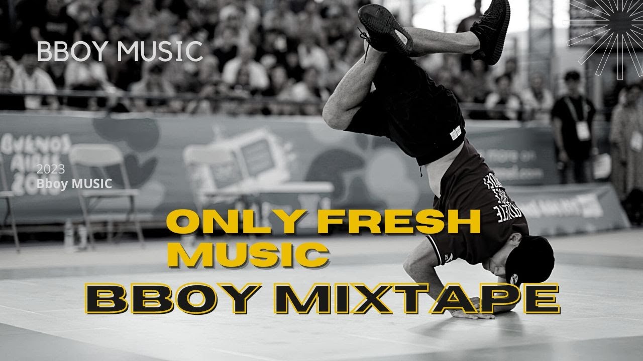 Bboy Music Mixtape 2023 / Bboy Mixtape By DJ EN / Bboy Mixtape 2023 ...