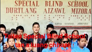 Youth Icon 2024 Taitea Special Blind School tan a luang chhuak ! A hlawh atangin !