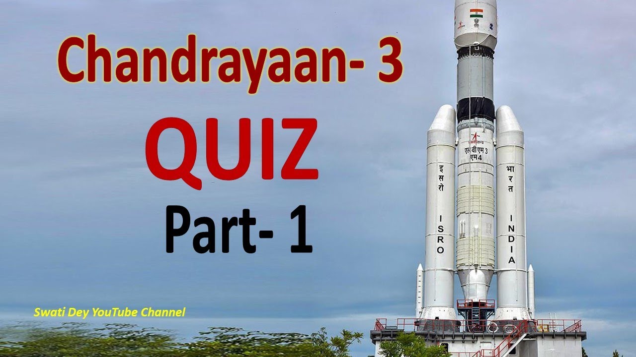 Quiz On Chandrayaan 3 | ISRO | India GK Quiz | 12 Important Questions ...