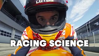 Marc Marquez Racing Science | Moto GP