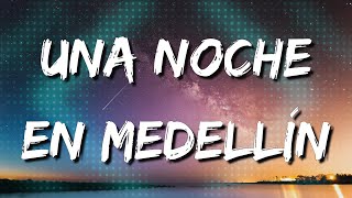Cris MJ - Una Noche En Medellín [Loop 1 Hour] (Letra\Lyrics)
