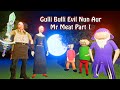 Gulli Bulli Evil Nun Aur Mr Meat | Gulli Bulli Mummy | Gulli Bulli | Make Joke Scary