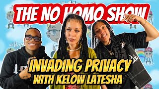 Invading Privacy with Kelow LaTesha | TNHS #112