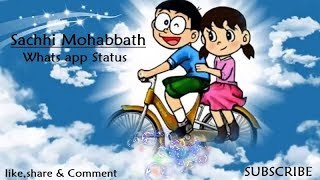 Sacchi Mohabbath | Sad Whats app status | Nobita and Shizuka