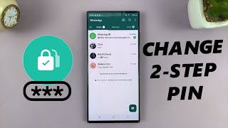 How To Change Two-Step Verification PIN For WhatsApp Account