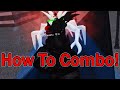 How To COMBO With JASON!