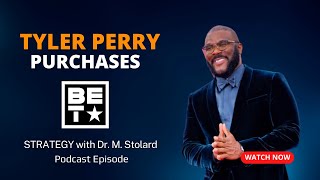 ReBranding:Tyler Perry Buys BET Networks and VH1 | SWDrMS Podcast |  Episode #14