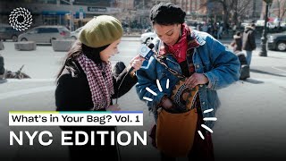 What’s In Your Bag? Asking New Yorkers Vol. 1