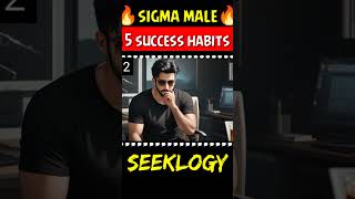 SIGMA MALE - 5 Success Habits in hindi | personality development video #seeklogy #shorts