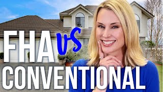 Conventional Loans vs FHA Loans | What is the Difference?