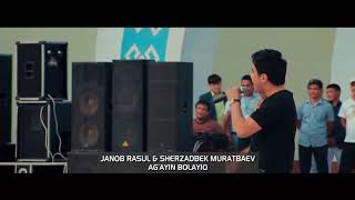 Janob Rasul \u0026 Sherzadbek Muratbaev - AG'AYIN BOLAYIQ