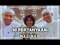 10 PERTANYAAN PALING SERING TENTANG PENDAFTARAN MADINAH (Universitas Islam Madinah)