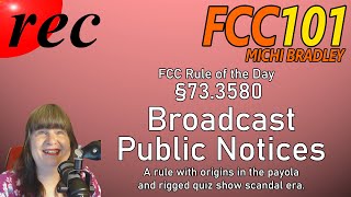 Broadcast Public Notices - FCC Rule of the Day §73.3580 | FCC101
