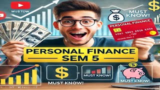 The 5th Semester of Personal Finance (What You Should Know)