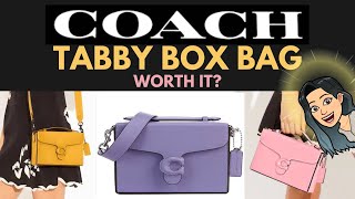 COACH TABBY BOX BAG REVIEW ❗❗❗What's NEW at Coach? Coach Addicts Coach Handbags