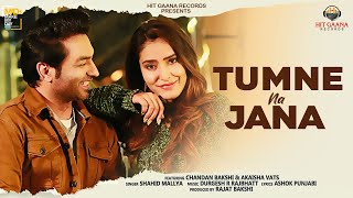 TUMNE NA JAANA | Official Video | Shahid Mallya | Chandan Bakshi |Akaisha Vats | Team DS Creations™️