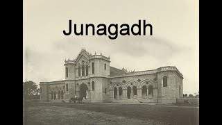 Junagadh in 1900 - Old and Rare Pictures