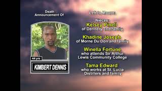 Kimbert Denis ~ Long Obituary
