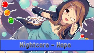 [Nightcore] - Hope (RetroVision)