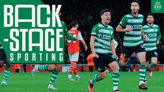 BACKSTAGE SPORTING | Arsenal FC x Sporting CP