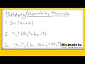 Multiplying Polynomials by Monomials