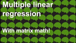 Day 4: Multiple linear regression with matrices