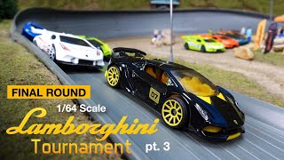 Lamborghini Tournament Pt. 3 Diecast Car Racing