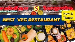 Sangeetha opens its branch in GN Chetty Road, T.Nagar!| best veg restaurants in chennai | sangeetha