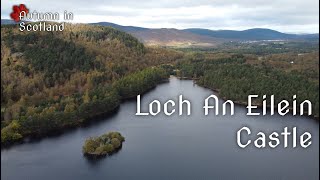 Loch An Eilein Castle | 4K | DJI Mini2