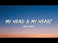 MY HEAD & MY HEART AVA MAX LYRICS 36 CANDY