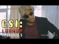 CSI: LUANDA (série de angola) Episódio 3