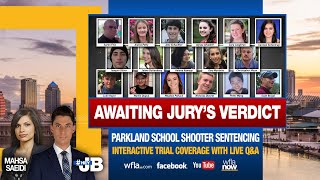 VERDICT WATCH: Parkland School Shooter Nikolas Cruz Sentencing Trial | #HeyJB Live on WFLA Now